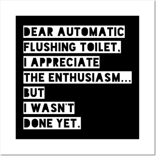 Dear automatic flushing toilet Posters and Art